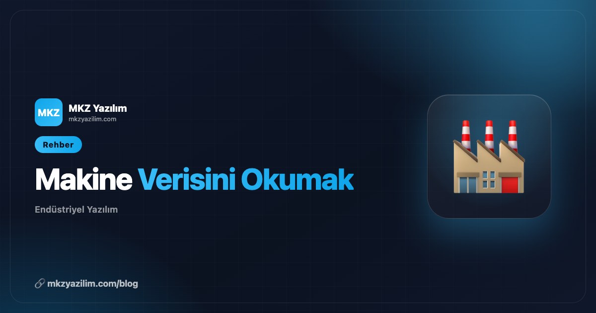 Makine Verisi Okuma Yazılımı Nedir, Ne İşe Yarar?